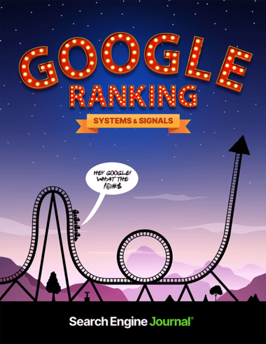 Google Ranking Systems & Signals 2024