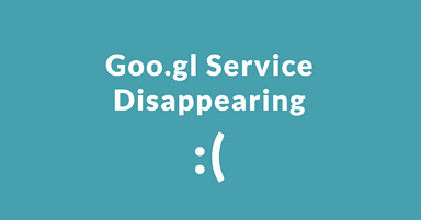 Goo.gl Shutting Down - These are Your Options
