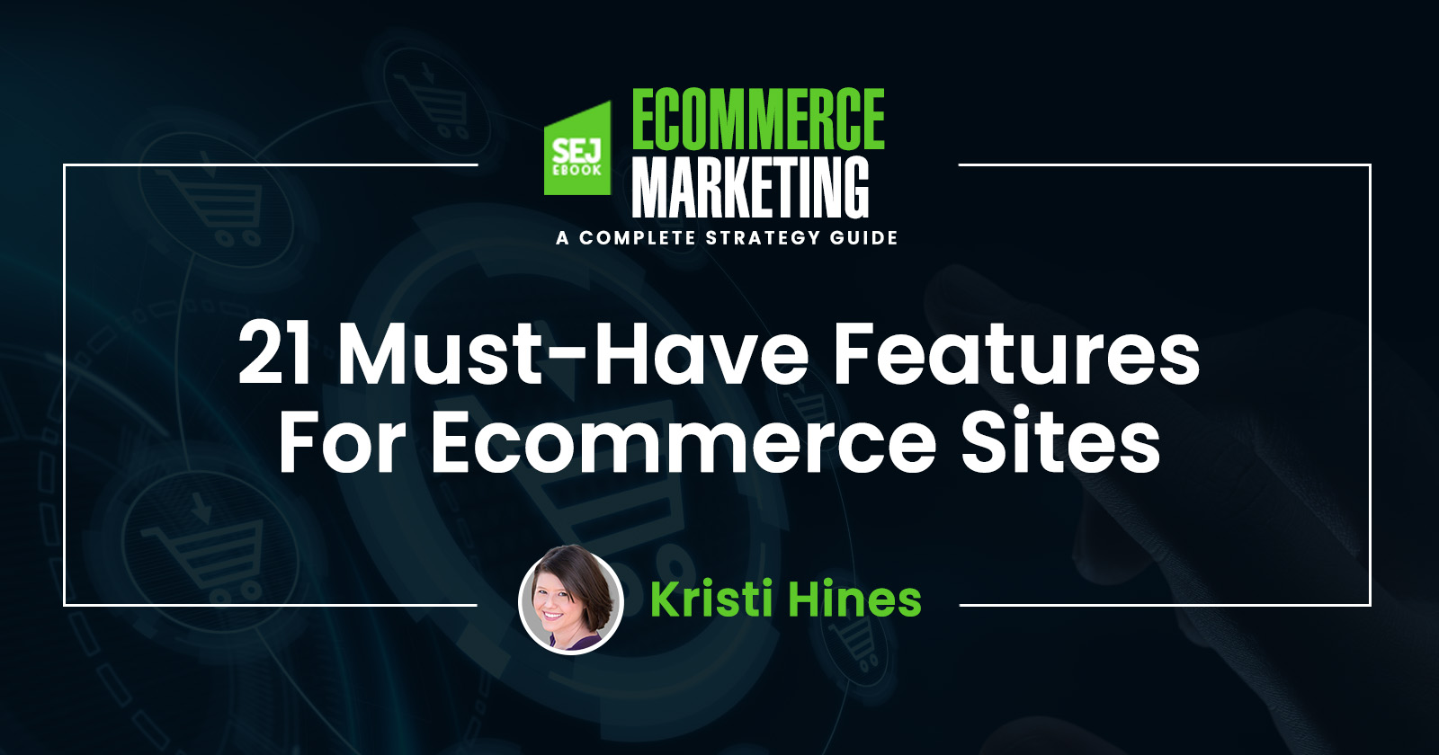 https://www.searchenginejournal.com/wp-content/uploads/2021/06/21-must-have-features-for-ecommerce-sites-628b09c8cc322-sej.jpg