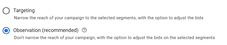 Target vs. Observation setting in Google Ads.