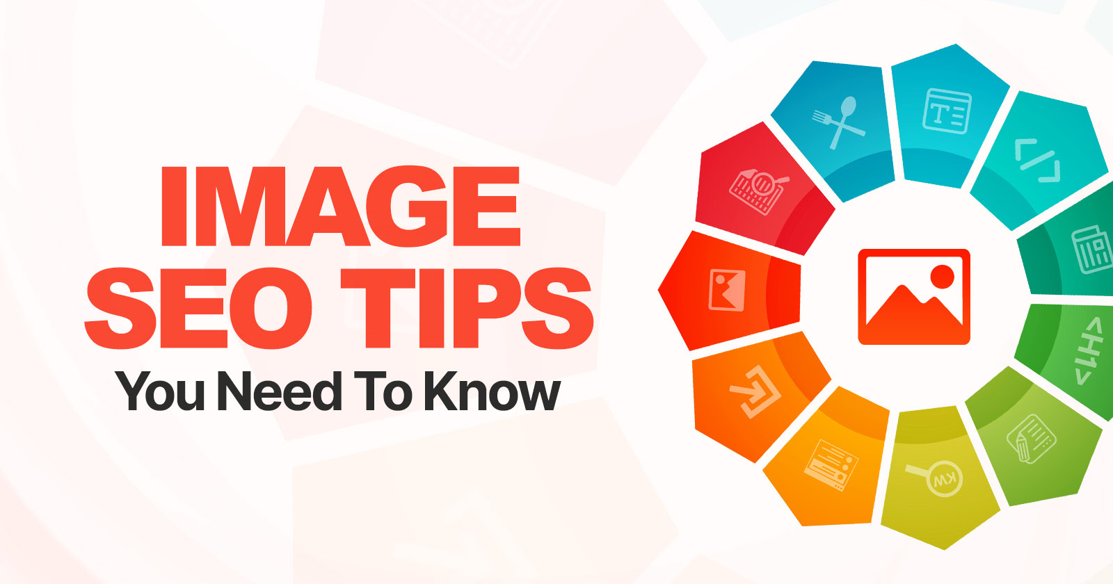 Image SEO tips you need to know