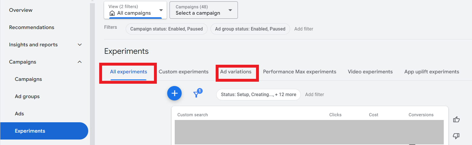 Where to find experiments and ad variations in Google Ads.