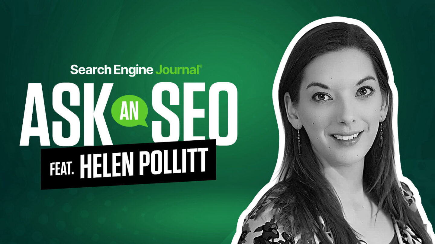 searchenginejournal.com - Helen Pollitt - Ask An SEO: How Can You Distinguish Yourself In This Era Of AI Search Engines?