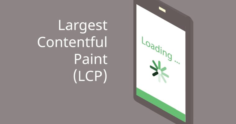 What Is Largest Contentful Paint: An Easy Explanation