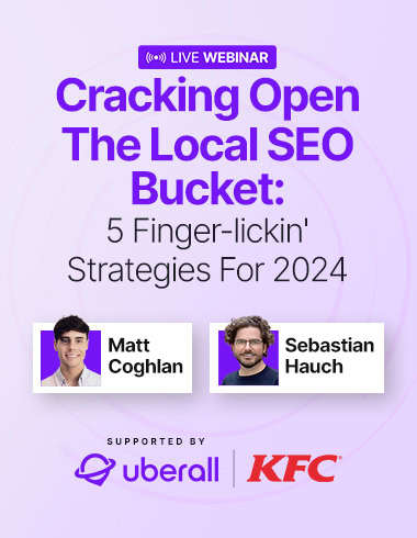 Cracking Open The Local SEO Bucket: 5 Finger-lickin’ Strategies For 2024
