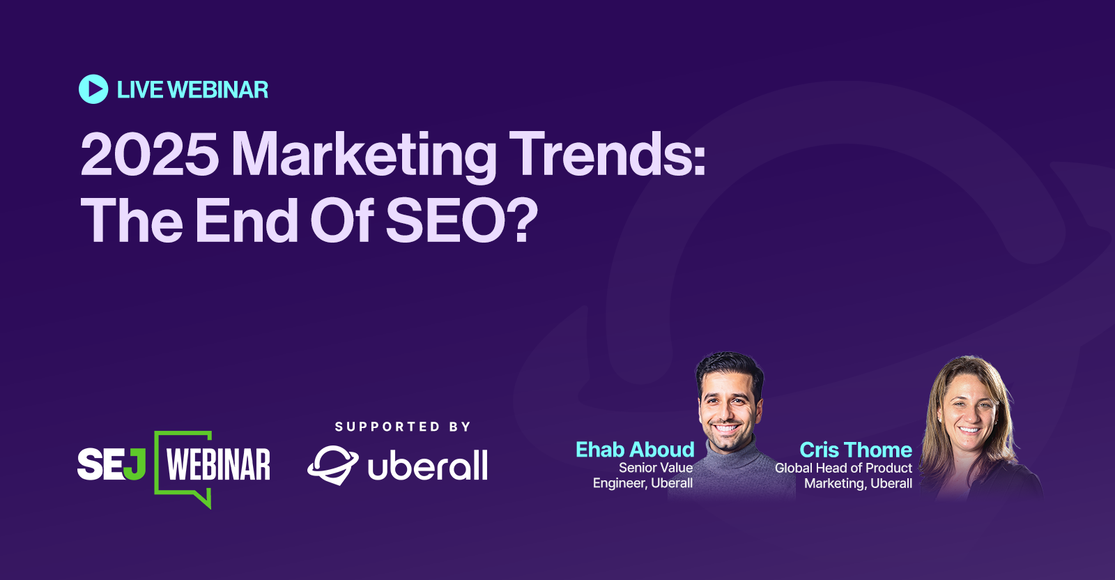 2025 Marketing Trends: The End Of SEO? [Webinar]