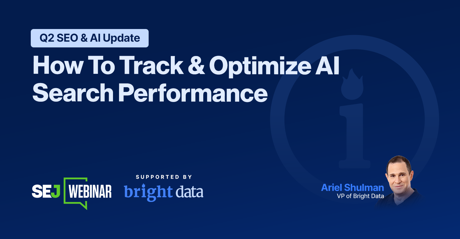 Q2 SEO & AI Update: How To Track & Optimize AI Search Performance [Webinar] via @sejournal, @hethr_campbell