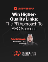 Win Higher-Quality Links: The PR Approach To SEO Success